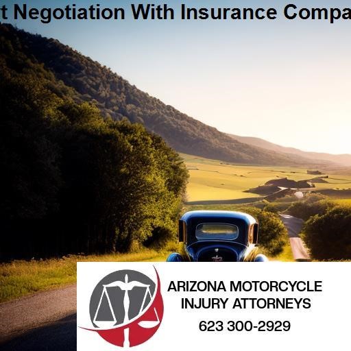 Arizona Motorcycle Injury Attorney Expert Negotiation With Insurance Companies
