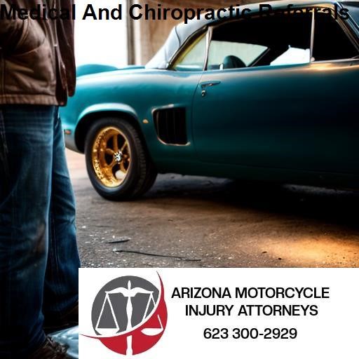 Arizona Motorcycle Injury Attorney Medical And Chiropractic Referrals