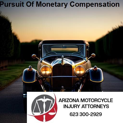 Arizona Motorcycle Injury Attorney Pursuit Of Monetary Compensation